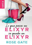 LO QUE PASA EN ELIXYR, SE QUEDA EN ELIXYR.