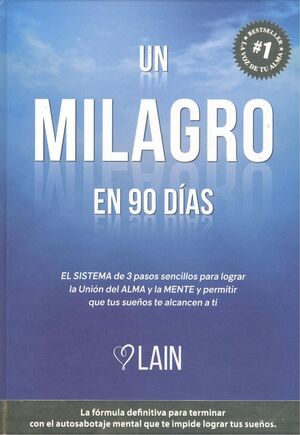 UN MILAGRO EN 90 DIAS VOL 2 (T)