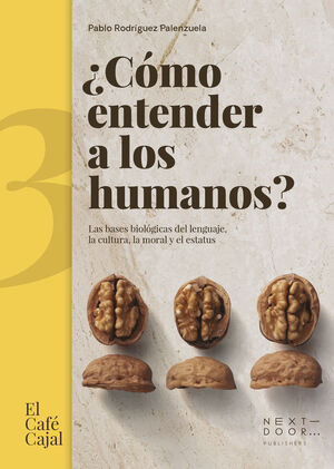 ¿CÓMO ENTENDER A LOS HUMANOS
