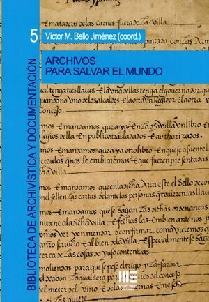 ARCHIVOS PARA GOBERNAR EL MUNDO 5