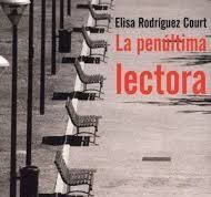 LA PENÚLTIMA LECTORA