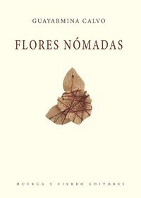 FLORES NOMADAS