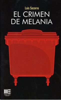 EL CRIMEN DE MELANIA