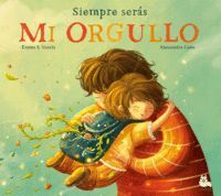 SIEMPRE SERÁS MI ORGULLO