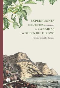EXPEDICIONES CIENTÍFICAS INGLESAS EN CANARIAS Y EL ORIGEN