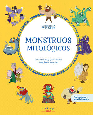 MONSTRUOS MITOLÓGICOS  LIBRO INFANTIL CON JUEGOS Y ACTIVIDADES EXTRA  DESCUBRE
