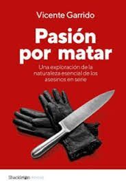 PASIÓN POR MATAR