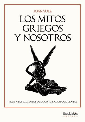 LOS MITOS GRIEGOS Y NOSOTROS