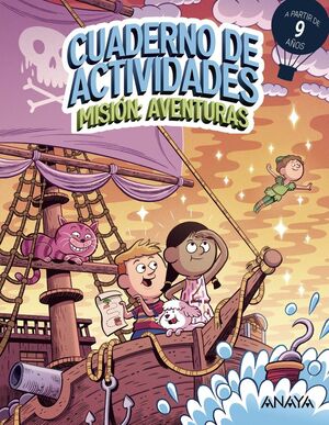 MISIÓN: AVENTURAS (A PARTIR DE 9 AÑOS)