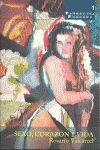 SEXO, CORAZON Y VIDA
