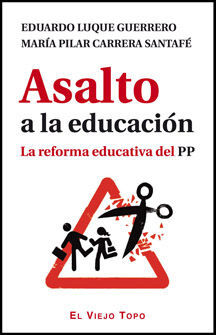 ASALTO A LA EDUCACIÓN