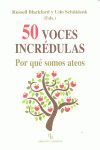 50 VOCES INCRÉDULAS