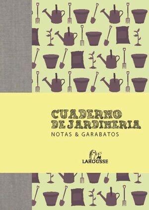 *CUADERNO DE JARDINERÍA