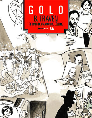 B. TRAVEN. RETRATO DE UN ANÓNIMO CÉLEBRE.