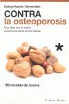 CONTRA LA OSTEOPOROSIS