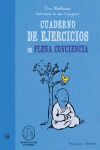 CUADERNO DE EJERCICIOS. PLENA CONCIENCIA