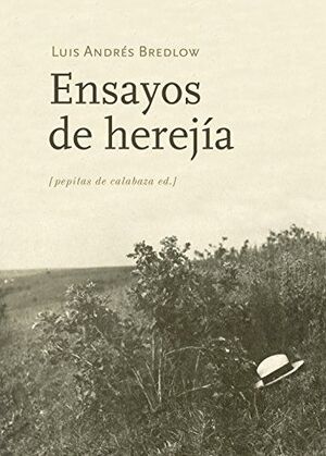 ENSAYOS DE HEREJÍA