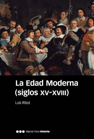 EDAD MODERNA (SIGLOS XV-XVIII)