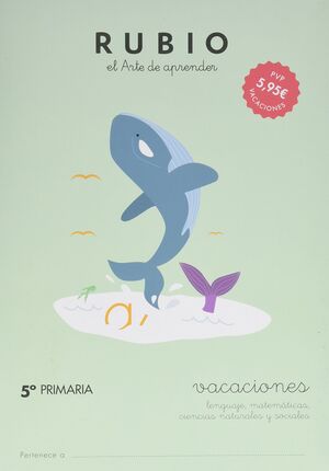VACACIONES RUBIO (5.º DE PRIMARIA)