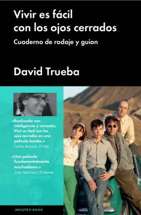 VIVIR ES FÁCIL CON LOS OJOS CERRADOS