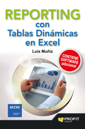REPORTING CON TABLAS DINÁMICAS EN EXCEL