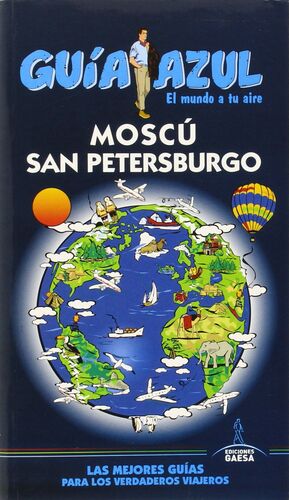 MOSCÚ Y SAN PETERSBURGO