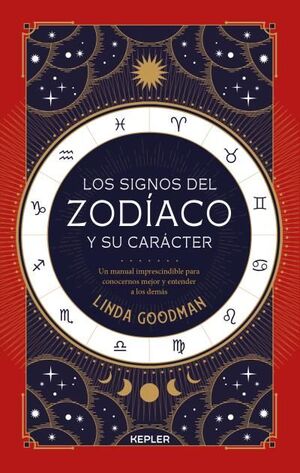 LOS SIGNOS DEL ZODÍACO Y SU CARÁCTER