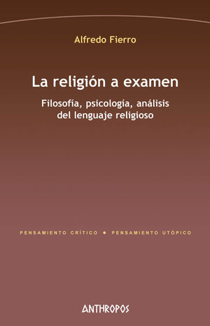 LA RELIGIÓN A EXAMEN