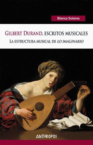 GILBERT DURAND, ESCRITOS MUSICALES