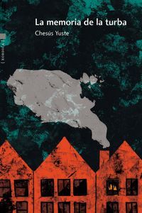 LA MEMORIA DE LA TURBA