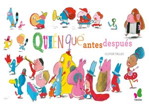 **QUIÉN, QUÉ, QUIÉN ANTES/DESPUÉS
