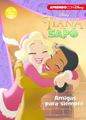 TIANA Y EL SAPO (LEO CON DISNEY - NIVEL 2)