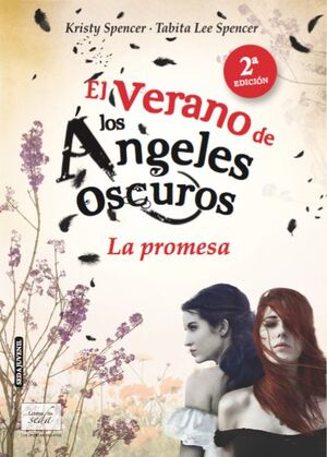 EL VERANO DE LOS ÁNGELES OSCUROS
