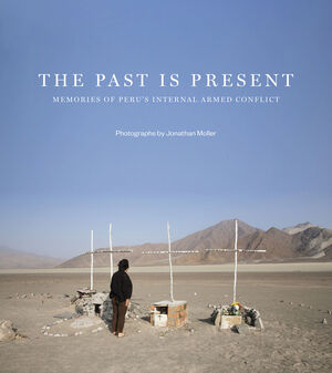 THE PAST IS PRESENT