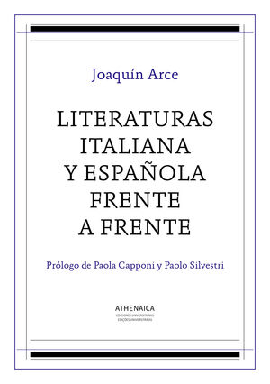 LITERATURAS ITALIANA Y ESPAÑOLA FRENTE A FRENTE