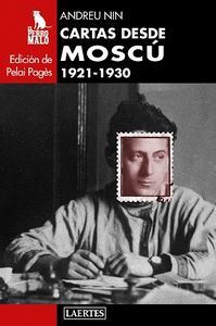 CARTAS DESDE MOSCU 1921-1930
