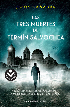 LAS TRES MUERTES DE FERMÍN SALVOCHEA