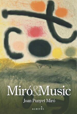 MIRÓ & MUSIC