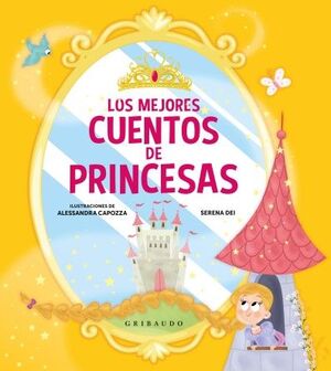 LOS MEJORES CUENTOS DE PRINCESAS