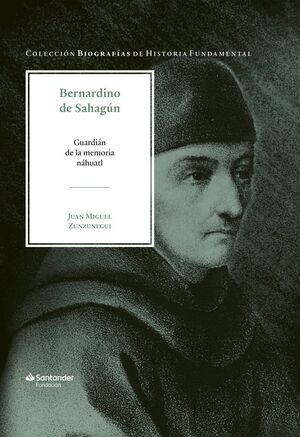 BERNARDINO DE SAHAGÚN