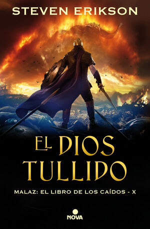 EL DIOS TULLIDO. (MALAZ EL LIBRO DE LOS CAIDOS 10)