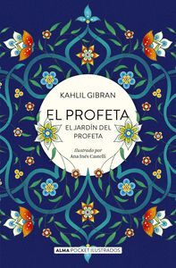 EL PROFETA Y EL JARDÍN DEL PROFETA