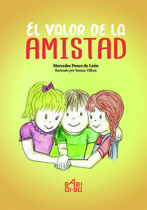 EL VALOR DE LA AMISTAD