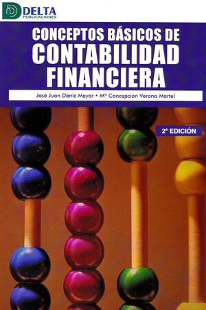 CONCEPTOS BASICOS DE CONTABILIDAD FINANCIERA 2'ED