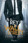 EL REY DE WALL STREET (THE ROYALS 1)