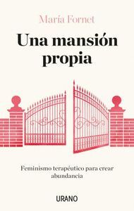 UNA MANSION PROPIA