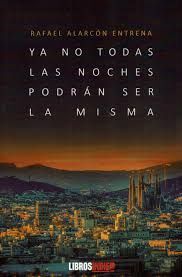 YA NO TODAS LAS NOCHES PODRÁN SER LA MISMA