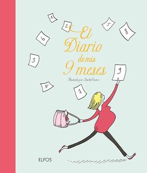DIARIO DE MIS 9 MESES, EL