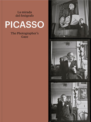 PICASSO. LA MIRADA DEL FOTÓGRAFO.