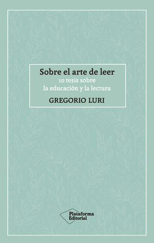 SOBRE EL ARTE DE LEER